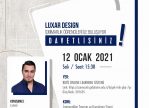 LUXAR DESIGN FİRMASI “İÇMİMARLIKTA TASARIM VE UYGULAMA SÜRECİ” İSİMLİ SUNUMDA İÇ MİMARLIK ÖĞRENCİLERİ İLE BULUŞTU